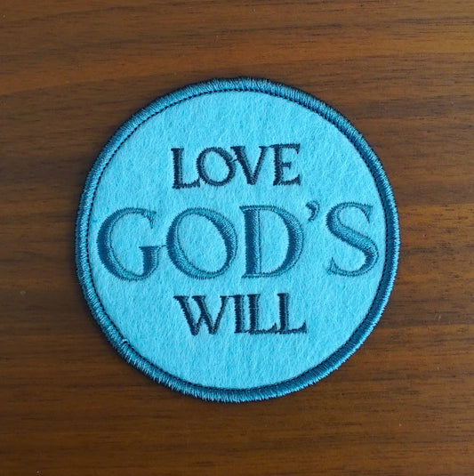 Love God's Will Patch