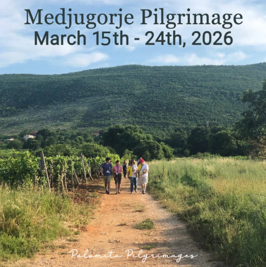 Land Package for Medjugorje Pilgrimage - March 15th - 24th, 2026