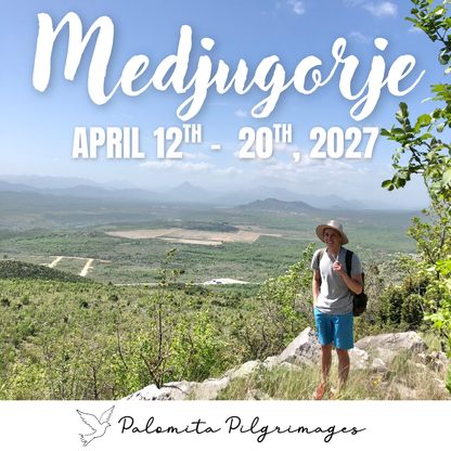 Land Package for Medjugorje Pilgrimage - April 12th - 20th, 2027