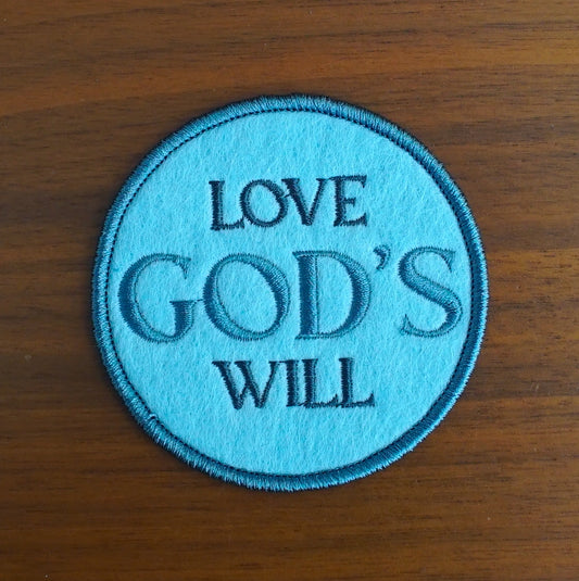 Love God's Will Patch