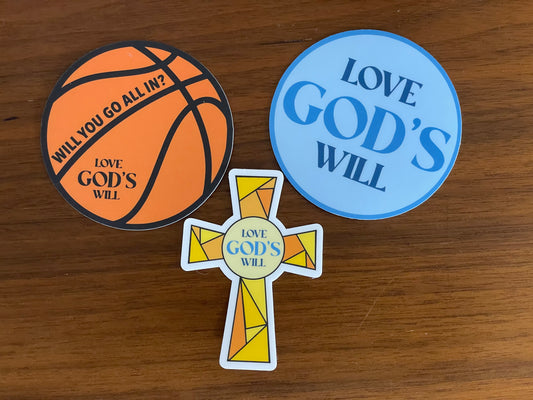 Love God's Will Stickers