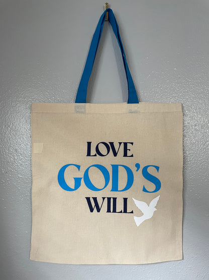 Love God's Will Tote Bag