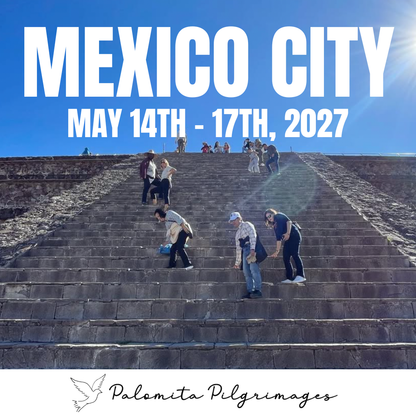 Mexico City Pilgrimage - May 2027