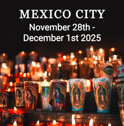 COMING SOON - Mexico City Pilgrimage - November 2025