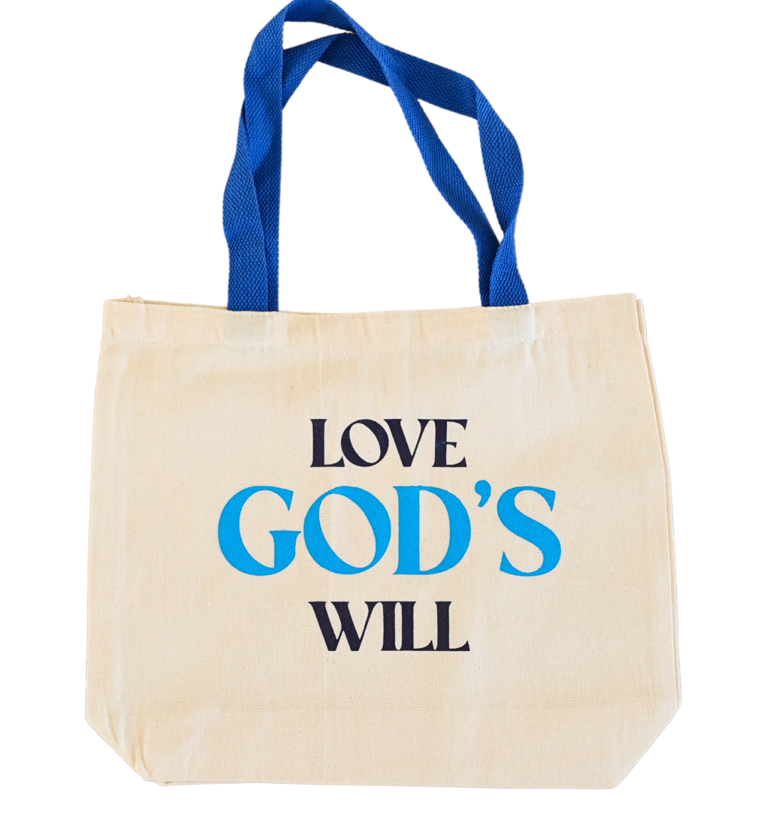 Love God's Will Tote Bag